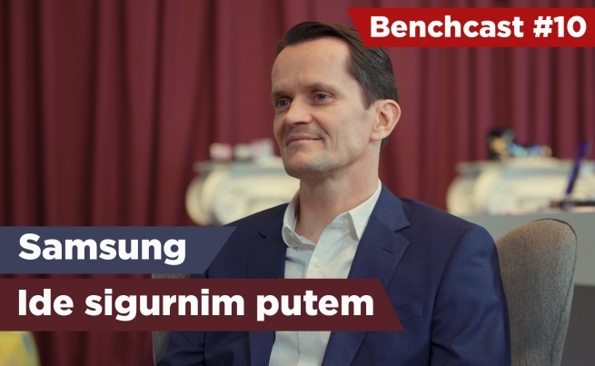 Benchcast #10: Pavle Zobundžija, Samsung