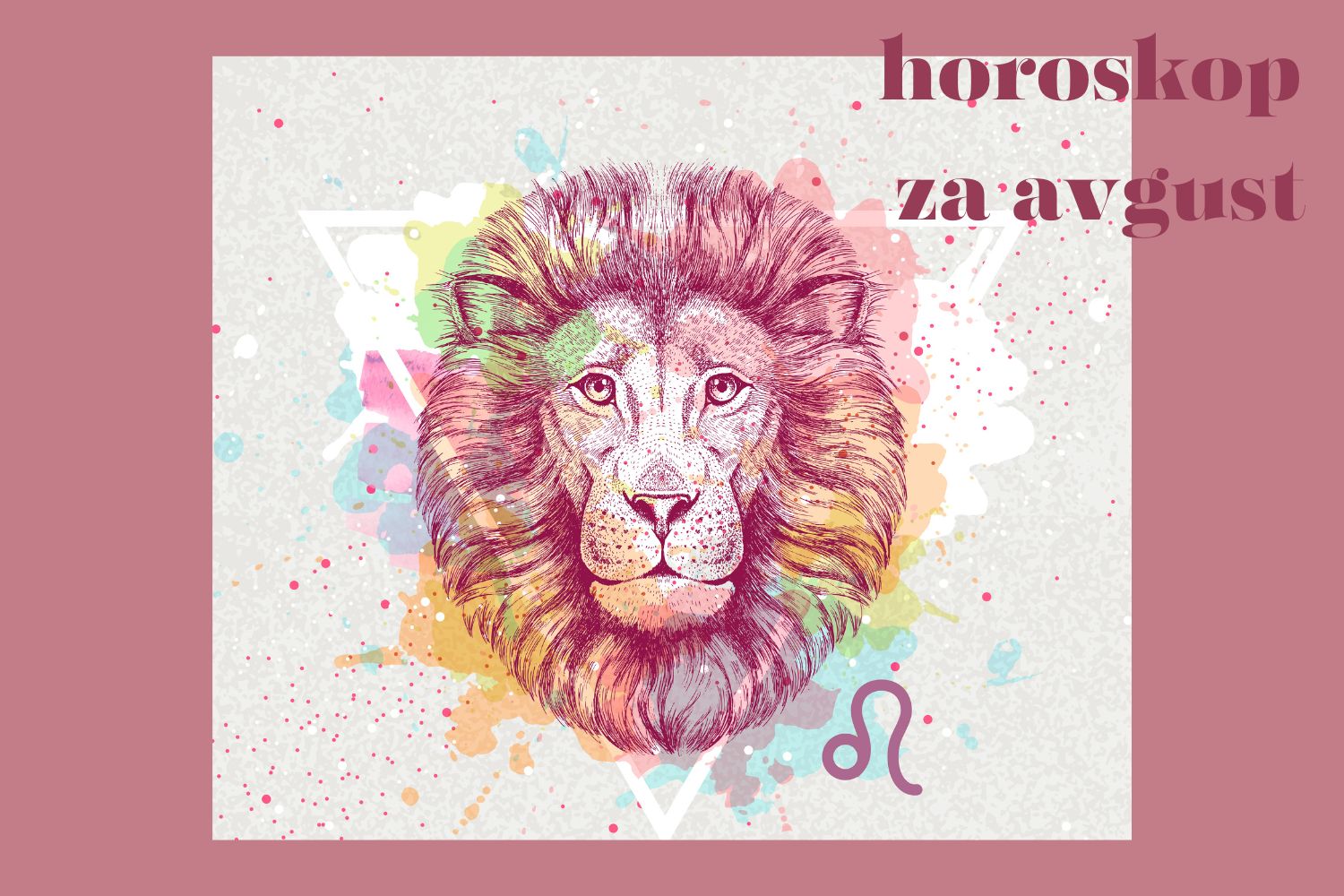 Horoskop za avgust donosi astrološkinja Helena Cupać!